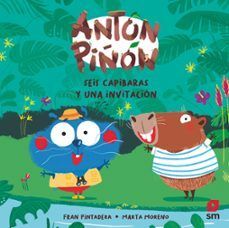 ANP.ANTON PI¥ON,SEIS CAPIBARAS Y UNA INV