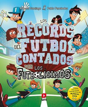 LF.LOS RECORDS DE FUTBOL CONTADO POR LOS
