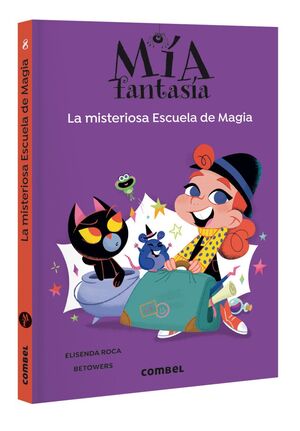 LA MISTERIOSA ESCUELA DE MAGIA - MIA FANTASIA 8