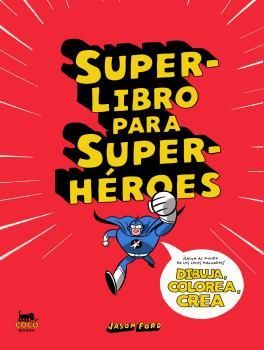 SUPERLIBRO PARA SUPERHÉROES