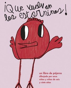 ¡QUE VUELVAN LOS ESTORNINOS!