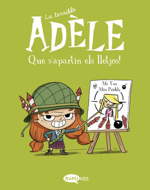 LA TERRIBLE ADÈLE VOL.5 QUE S'APARTIN ELS LLETJOS!