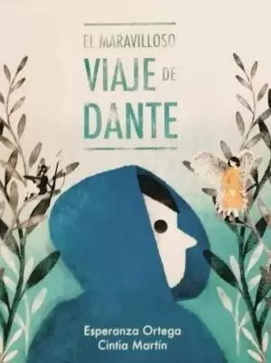 EL MARAVILLOSO VIAJE DE DANTE