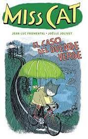 MISS CAT - EL CASO DEL DUENDE VERDE