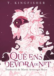 QUÈ ENS DEVORA DE NIT