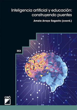 INTELIGENCIA ARTIFICIAL Y EDUCACION: CONSTRUYENDO PUENTES