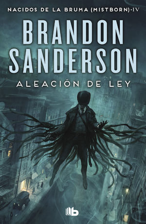 ALEACIÓN DE LEY (NACIDOS DE LA BRUMA [MISTBORN] 4). SANDERSON, BRANDON.  Llibre en paper. 9788413140230 La Petita