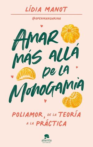 AMAR MÁS ALLÁ DE LA MONOGAMIA