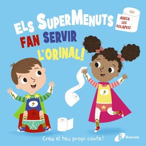 ELS SUPERMENUTS FAN SERVIR L'ORINAL!