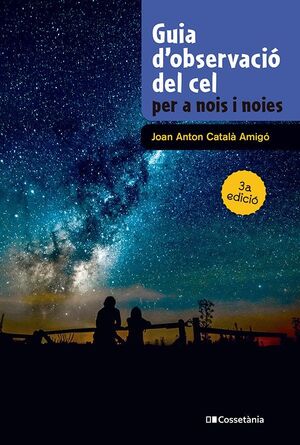 GUIA D'OBSERVACIÓ DEL CEL PER A NOIS I NOIES