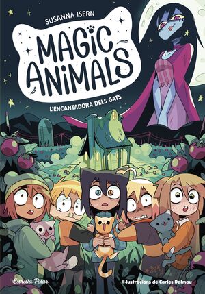 MAGIC ANIMALS 5. L'ENCANTADORA DELS GATS