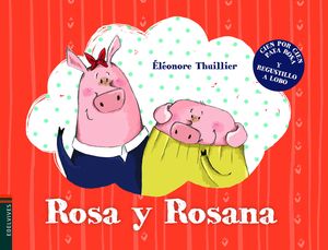 ROSA Y ROSANA