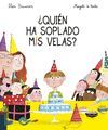 ¿QUIÉN HA SOPLADO MIS VELAS?