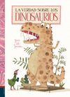 LA VERDAD SOBRE LOS DINOSAURIO