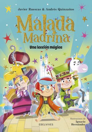 MALADA MADRINA : UNA LECCIÓN MÁGICA