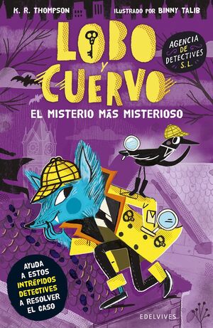 LOBO Y CUERVO: EL MISTERIO MÁS MISTERIOSO