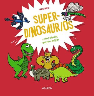 SUPERDINOSAURIOS