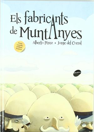 ELS FABRICANTS DE MUNTANYES