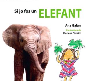 SI JO FOS UN ELEFANT