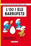 L'OU I ELS BARRUFETS