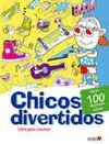 CHICOS DIVERTIDOS. LIBRO PARA COLOREAR