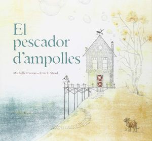 EL PESCADOR D'AMPOLLES