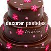 DECORAR PASTELES