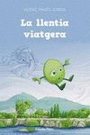 LA LLENTIA VIATGERA