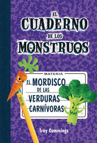 EL MORDISCO DE LAS VERDURAS CANÍVORAS