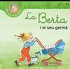 LA BERTA I EL SEU GERMÀ