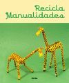 RECICLA - MANUALIDADES