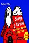 SNOOPY Y CARLITOS 4. LA NOCHE ES OSCURA Y ESTOY TRISTE