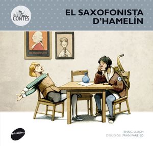 EL SAXOFONISTA D'HAMELÍN