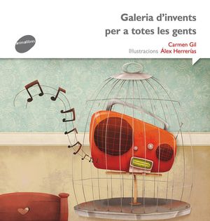 GALERIA D'INVENTS PER A TOTES LES GENTS