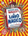 DÓNDE ESTÁ WALLY? EL LIBRO MÁGICO (MINI)