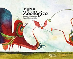 EL GRAN ZOOILÓGICO