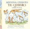 ADIVINA CUÁNTO TE QUIERO LIBRO PUZZLE