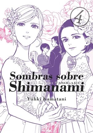 SOMBRAS SOBRE SHIMANAMI, VOL. 4