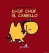 CHOF CHOF EL CAMELLO