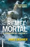 EL CORREDOR DEL LABERINT 3 REMEI MORTAL