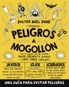 PELIGROS A MOGOLLON