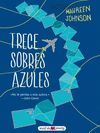 TRECE SOBRES AZULES