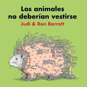 ANIMALES NO DEBERÃAN VESTIRSE, LOS