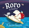 RORO. EL RUGIDOS. EL DIA MAS DIVERTIDO