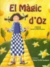 MAGIC D'OZ, EL