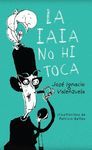 IAIA NO HI TOCA, LA (N.E)