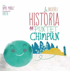 LA INCREÏBLE HISTÒRIA DEL PUNTET CHIMPÚN