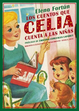 CUENTOS QUE CELIA CUENTA A LAS NIÑAS,LOS