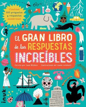 GRAN LIBRO DE LAS RESPUESTAS INCREIBLES, EL 2ªED