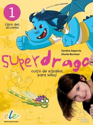 SUPERDRAGO 1 GUIA+DRAGOLAMINAS